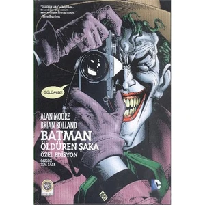 Batman - Öldüren Şaka - Alan Moore