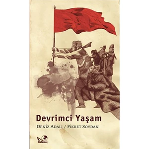 Devrimci Yaşam-Fikret Soydan