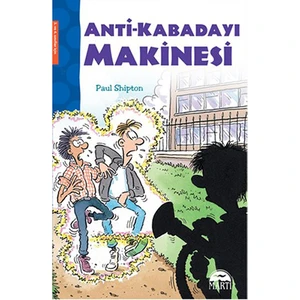 Anti Kabadayı Makinesi-Paul Shipton