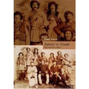 Aşiret ve İsyan - Nuri Fırat
