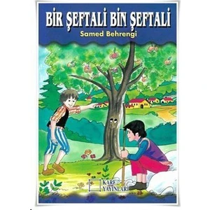 Bir Şeftali Bin Şeftali-Samed Behrengi