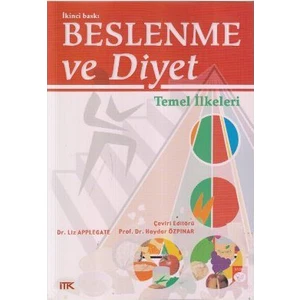 Beslenme Ve Diyet Temel İlkeleri - Liz Applegate