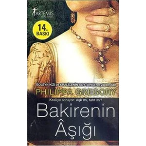 Bakirenin Aşığı - Philippa Gregory