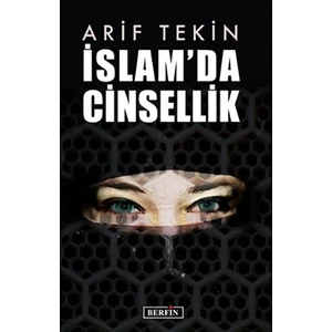 İslam’Da Cinsellik-Arif Tekin