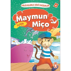 Maymun Miço-İyilik - Asiye Aslı Aslaner