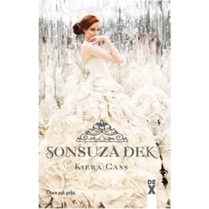 Sonsuza Dek - Kiera Cass