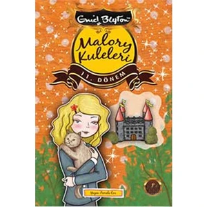 Malory Kuleleri 11. Dönem-Enid Blyton