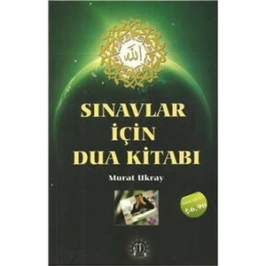 Sınavlar İçin Dua Kitabı-Murat Ukray