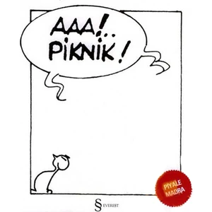 Aaa!.. Piknik! - Piyale Madra