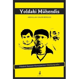 Yoldaki Mühendis - Abdullah Galip Bergusi