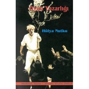 Oyun Yazarlığı-Hülya Nutku