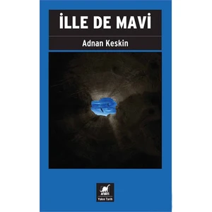İlle De Mavi-Adnan Keskin