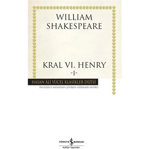 Kral 6. Henry 1 - Ciltli - William Shakespeare