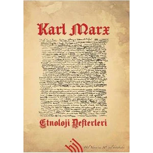 Etnoloji Defterleri-Karl Marx