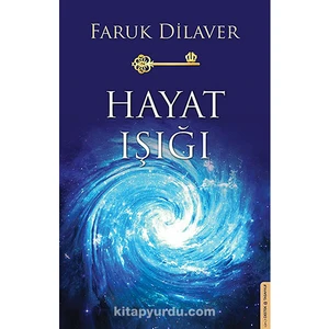 Hayat Işığı-Faruk Dilaver