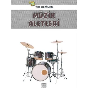 İlk Hazinem:Müzik Aletleri - Denise Ryan