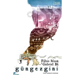 Güngezgini Türkçe Çizgi Roman - Fabio Moon