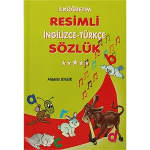 Engin Yayınevi İlköğretim Resimli İngilizce-Türkçe Sözlük-Mualla Uygur