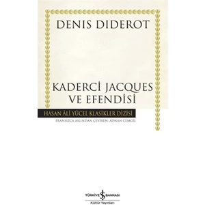 Kaderci Jacques Ve Efendisi - Denis Diderot