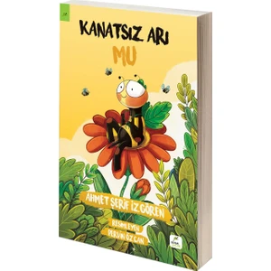 Kanatsız Arı Mu - Ahmet Şerif İzgören