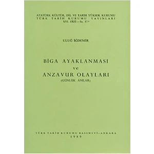 Biga Ayaklanması Ve Anzavur Olayları-Uluğ İğdemir