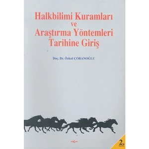 Akçağ Yayınları Halkbilimi Kuramları Ve Araştırma Yöntemleri Tarihine Giriş-Özkul Çobanoğlu