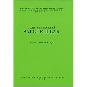 Fars Atabegleri Salgurlular-Erdoğan Merçil