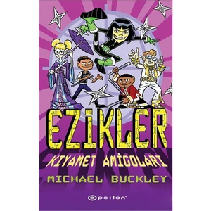 Ezikler - Kıyamet Amigoları-Michael Buckley