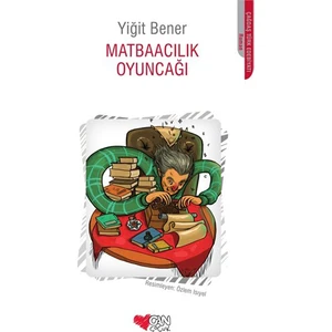 Matbaacılık Oyuncağı-Yiğit Bener