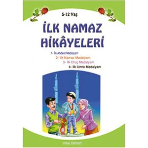 İlk Namaz Hikayeleri - Nedim Erdem