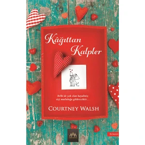 Kağıttan Kalpler - Courtney Walsh
