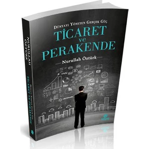 Ticaret Ve Perakende-Nurullah Öztürk
