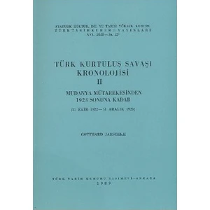 Türk Kurtuluş Savaşı Kronolojisi 2 - Gotthard Jaeschke