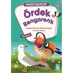 Ördek Rengarenk-Danışmak - Nefise Atçakarlar
