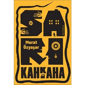 Sarı Kahkaha - Murat Özyaşar