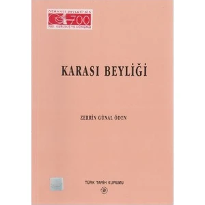 Karası Beyliği-Zerrin Günal Öden