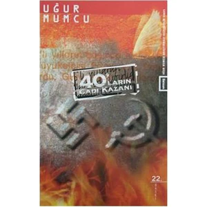 40'ların Cadı Kazanı - Uğur Mumcu