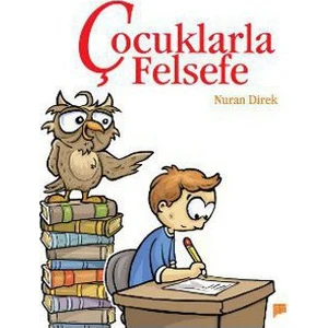 Çocuklarla Felsefe-Nuran Direk
