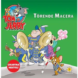 Tom Ve Jerry - Törende Macera (Çıkartma Hediyeli)