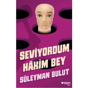 Seviyordum Hâkim Bey - Süleyman Bulut