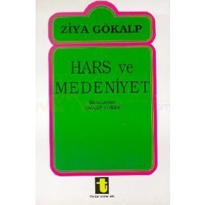 Hars Ve Medeniyet-Ziya Gökalp