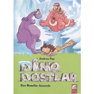 Dino Dostlar 4 Dev Buzullar Arasında-Andrea Pau