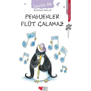 Can Çocuk - Penguenler Flüt Çalamaz - Sevim Ak