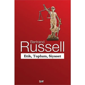 Etik, Toplum, Siyaset-Bertrand Russell