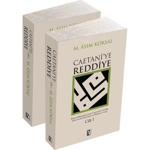Caetani’Ye Reddiye-M. Asım Köksal