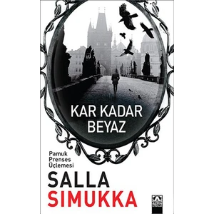 Kar Kadar Beyaz - Salla Simukka