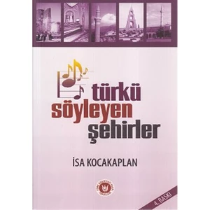Türkü Söyleyen Şehirler-İsa Kocakaplan