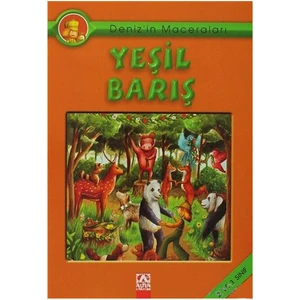 Denizin Maceraları Yeşil Barış-Ebru Öztaylan