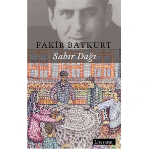 Sabır Dağı - Fakir Baykurt