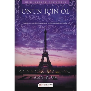 Onun İçin Öl - Amy Plum